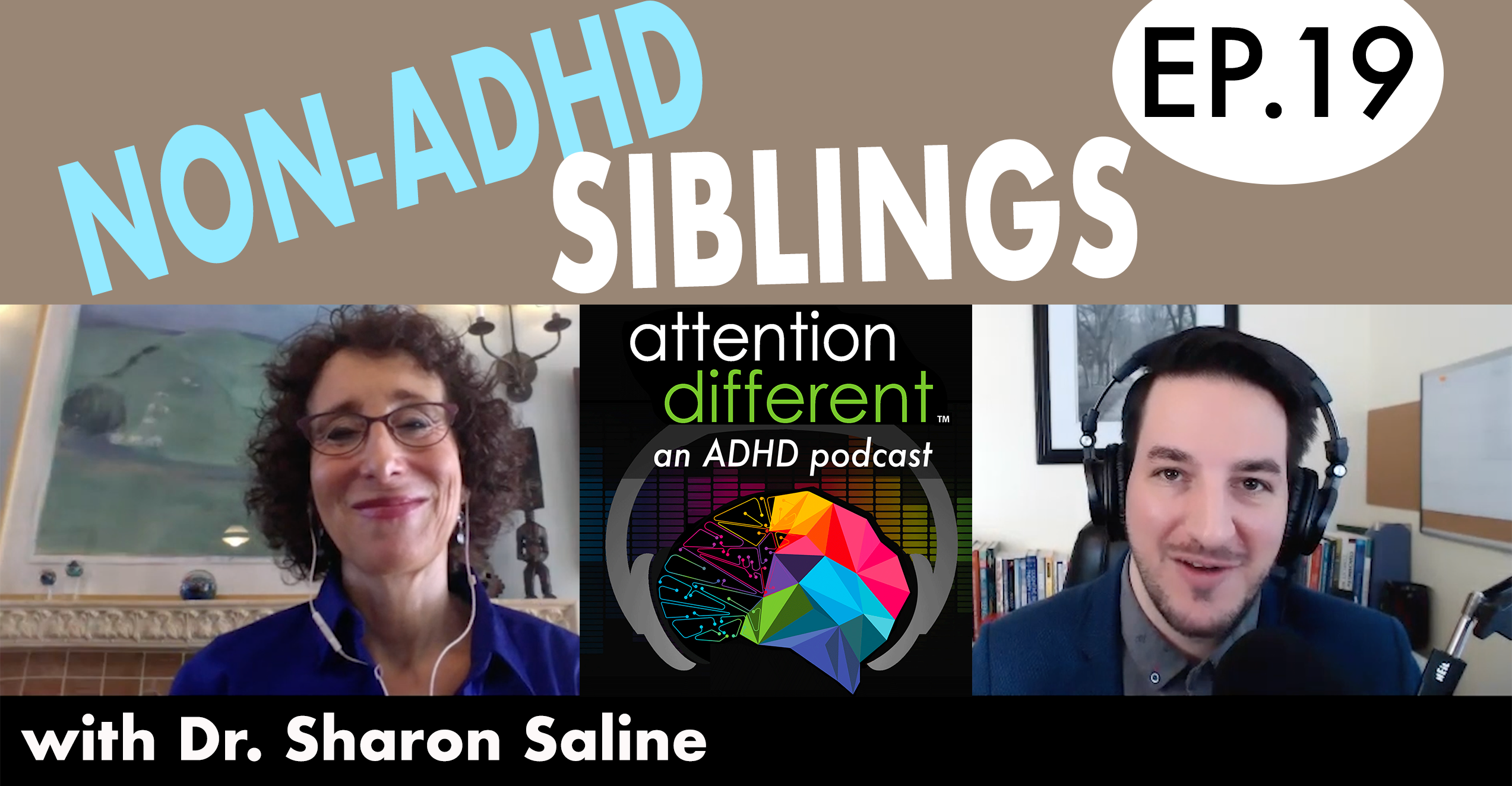 EP 19 - Non-ADHD Siblings